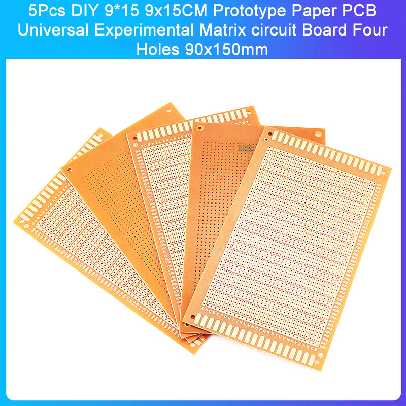5Pcs DIY 9*15 9x15CM Prototype Paper PCB Universal Experimental Matrix circuit Board Four Holes 90x150mm