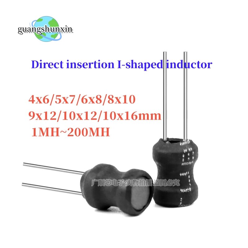 20Pcs DIP Power Inductor 4x6/5x7/6x8/8x10/9x12/10x12/10x16mm 1MH~200MH In-line Inductors I-shaped Inductance
