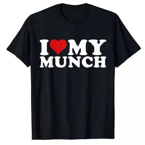 Orgulhoso Eu Amo Minha T-shirt Munch, Eu Coração Minhas Letras Munch, Tops Gráficos Impressos, Blusas Engraçadas de Manga Curta, Presentes Engraçados Humor