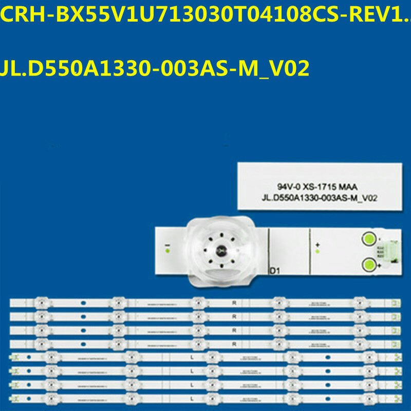 Bande de rétroéclairage LED pour 55R6G 55A6G 55R6095G5 55R6070G 55C350KU 55B7100UW HD550Y1U62-T0L6 CRH-BX55V1U713030T04108CS-REV1.2