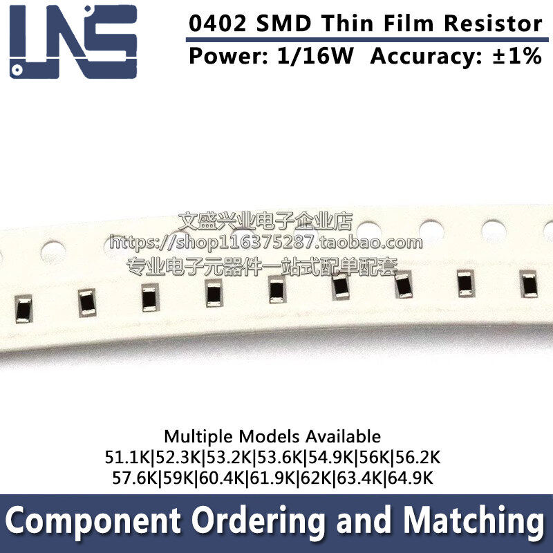 100pcs 0402 SMD Thin Film Resistor 1% 0ohms-10M 51.1K 52.3K 53.2K 53.6K 54.9K 56K 56.2K 57.6K 59K 60.4K 61.9K 62K 63.4K 64.9K