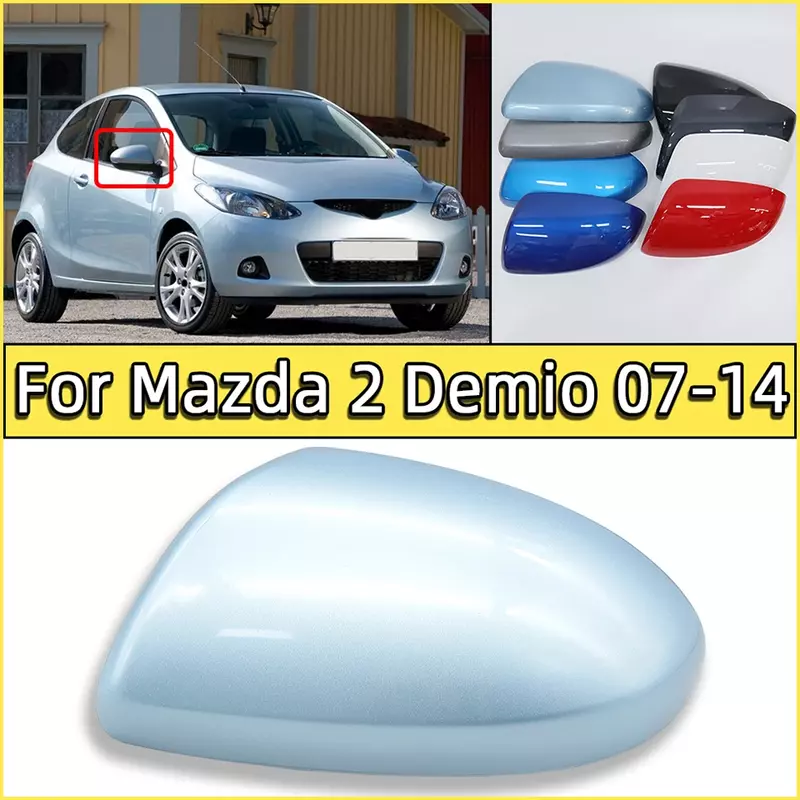 รถประตูผ้าคลุมกระจกมองหลังฝาครอบปีกกระจกด้านข้างสำหรับ Mazda 2 Demio 2007 2008 2009 2010 2011 2012 2013ทาสี