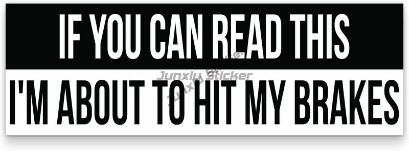 Higly Visible Long-Lasting Vinyl Anti-Tailgating Bumper Stickers Hilarious Driving Decals Strong Adhesive Labels on Cars, Trucks
