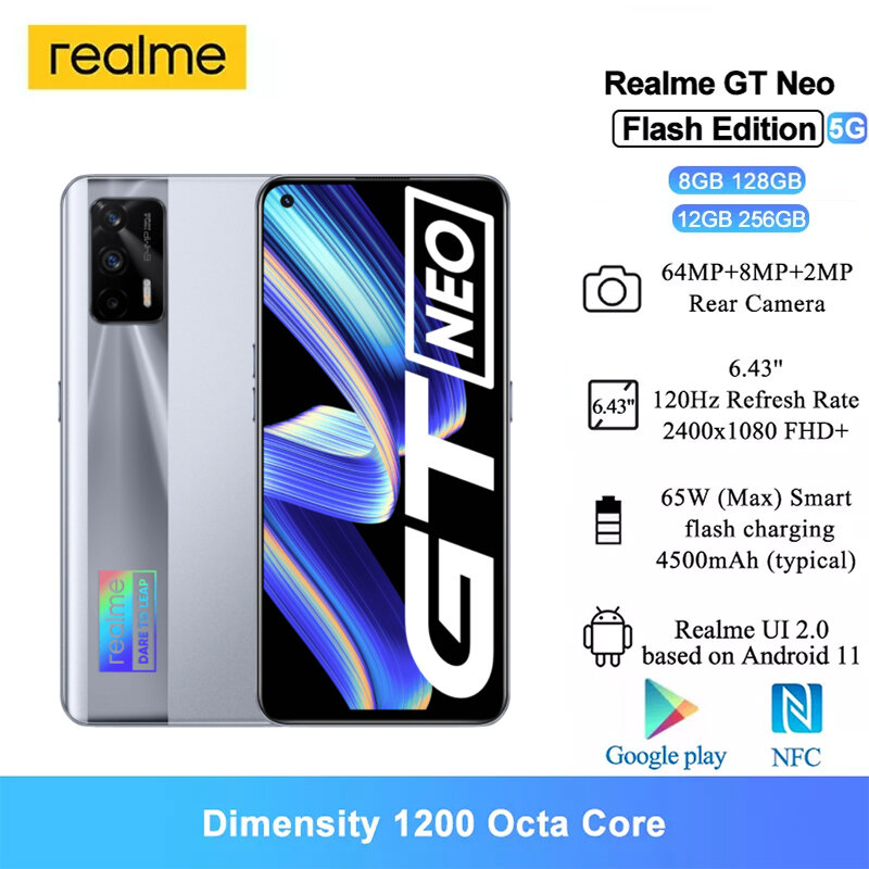Realme GT Neo Flash Edition 5G NFC  6.43" Moblie Phone 120Hz Dimensity 1200 Octa Core Smartphone 16MP Selfie Camera 4500mAh
