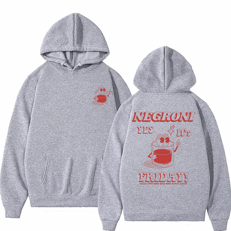 Funny Drink Negroni Yes It's Friday Graphic Hoodie Men Women's Fashion Gothic Vintage Oversized Pullover Male Casual Hoodies