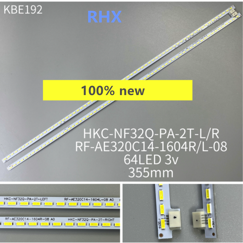 Retroiluminação LED para HKC-NF32Q-PA-2T, RF-AE320C14-1604R L-08 A0, 64 Light Bar, 100% novo