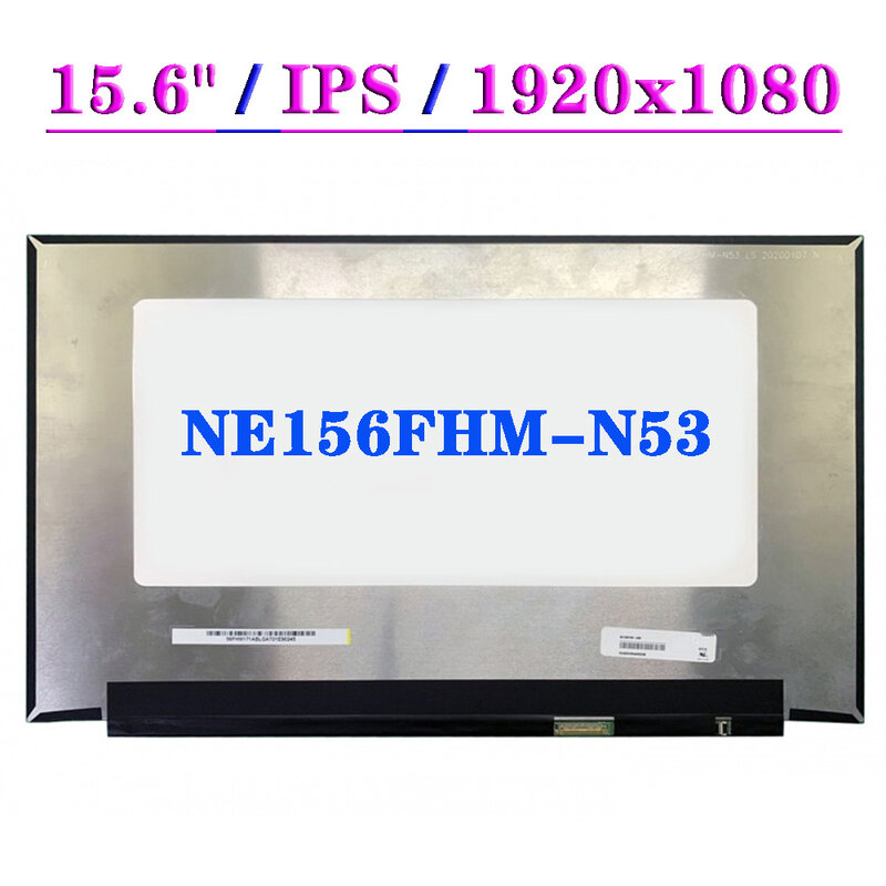 NE156FHM-N53 fhd ips portátil tela lcd 30 pinos 1920x1080 matriz 15.6 "display painel de substituição