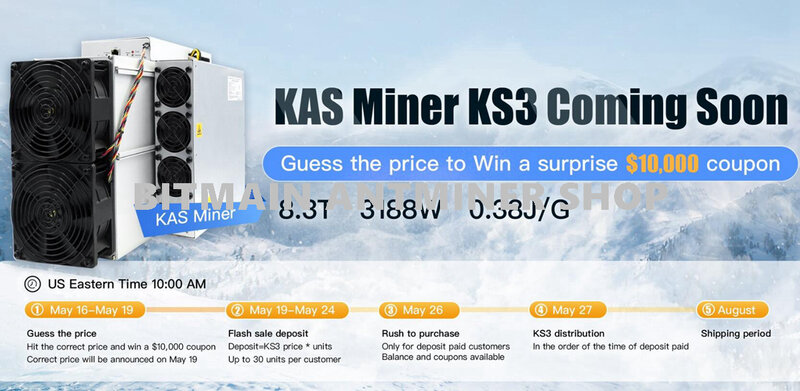 خوارزمية تعدين Antminer KS3 8Th/9Th KAS مع استهلاك الطاقة ، 3188 واط