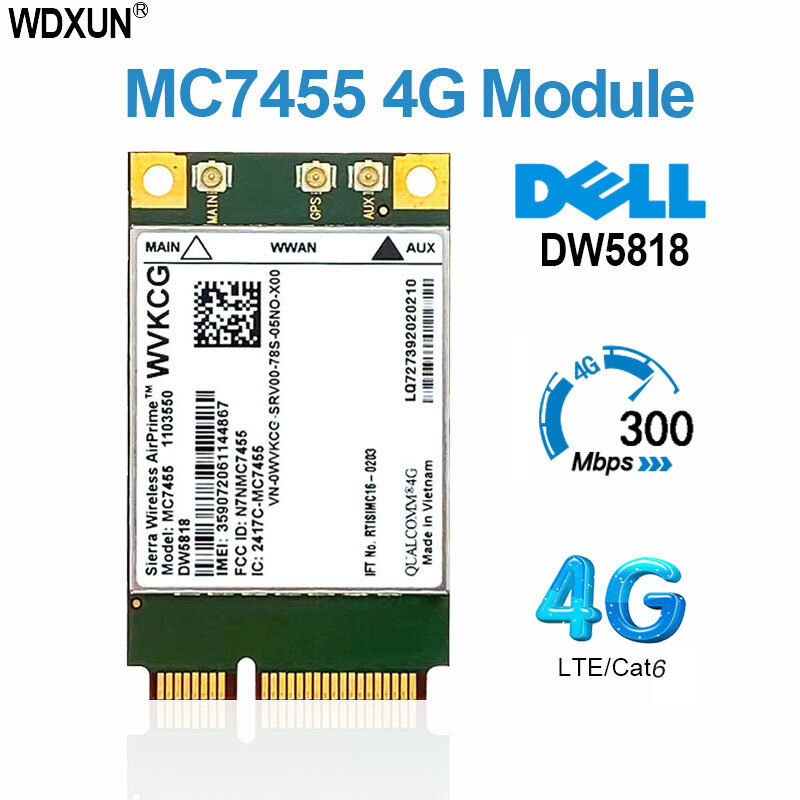MC7455 DW5818 WVKCG LTE 4G tarjeta Mini PCI-E FDD-LTE módulo 4G Cat6 para Dell Laptop WWAN Card LTE