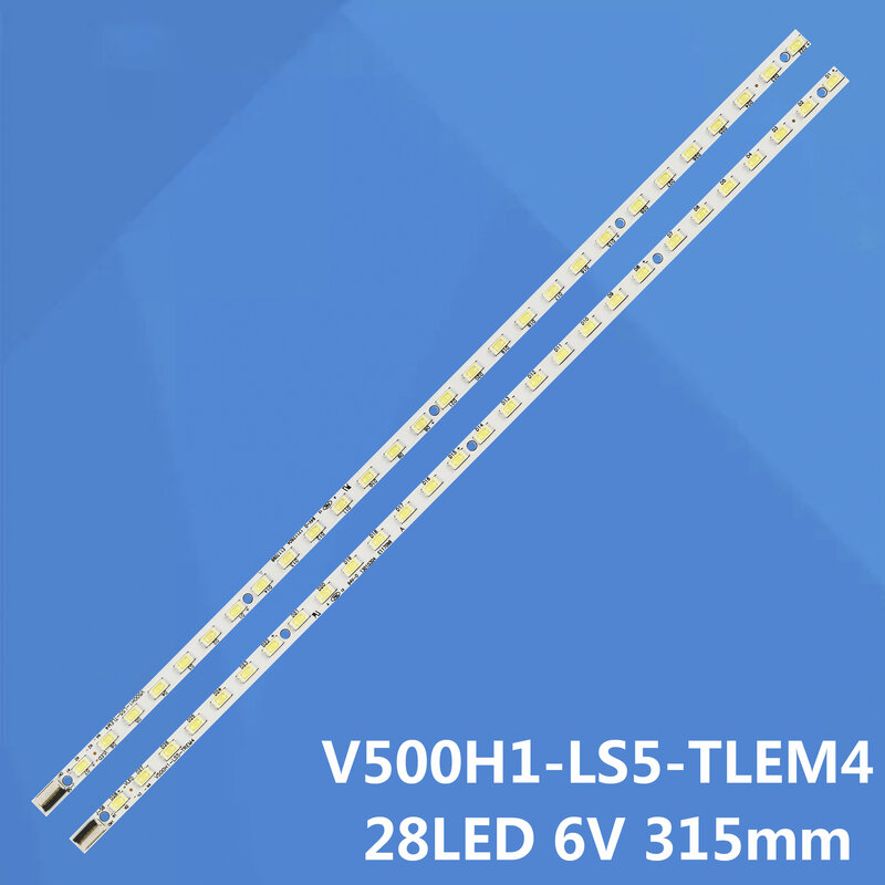 Striscia LED 2/20/40/100PCS V500H1-LS5-TLEM6 TLEM4 TREM6 TREM4 E117098 28 leds 315mm per LE50D8800 L50E5000A V500HJ1-LE1