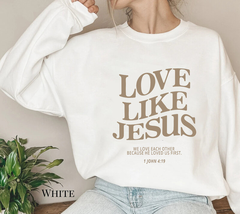 Sudadera de amor como Jesús para mujer, suéter cristiano, jerséis casuales, Top Vintage de algodón 100%