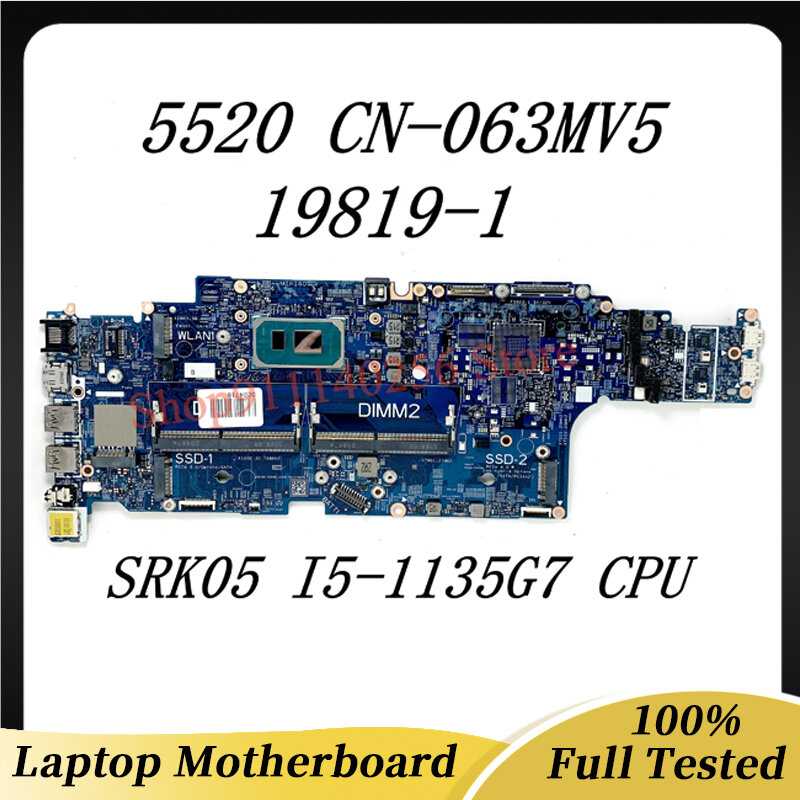 CN-063MV5 DELL 5520 19819-1 용 노트북 마더보드, SRK05 I5-1135G7 CPU 100%, 전체 테스트 완료, 잘 작동
