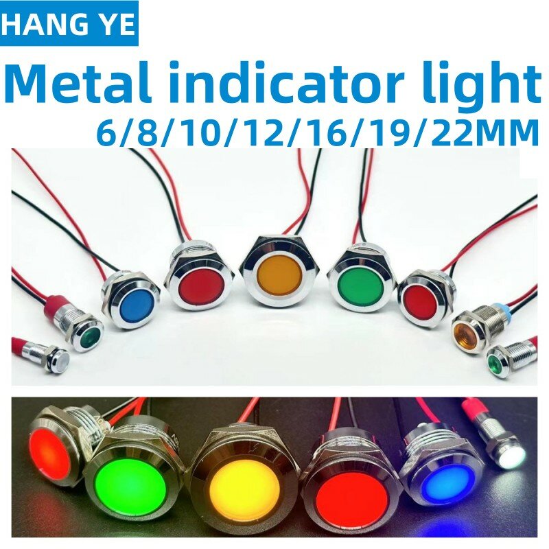 Luz indicadora LED de Metal, luz de señal impermeable con cable, 3V, 5V, 6V, 12V, 16 V, 19 MM, 22MM, 24V, 220V, rojo, amarillo, azul, verde y blanco