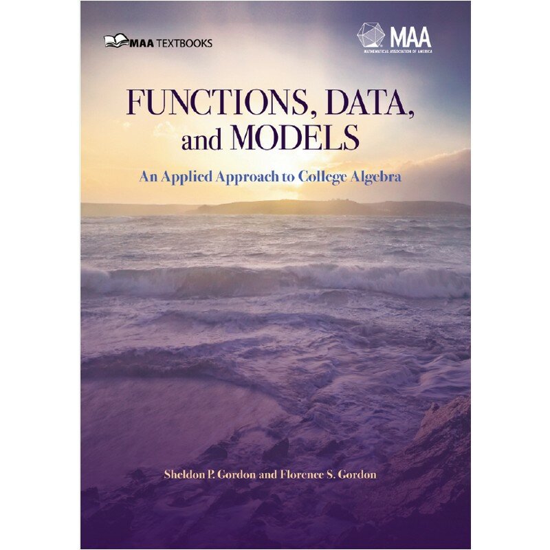 Funzioni, dati e modelli: un approccio applicato al College Algcbra