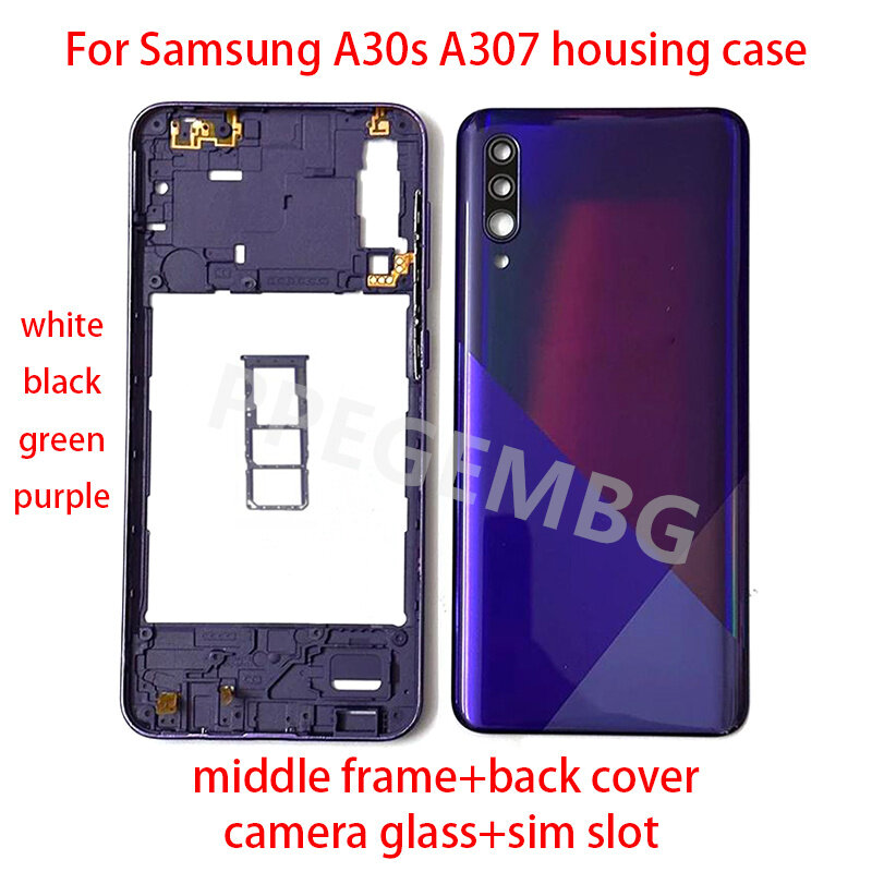 Coque arrière en verre pour Samsung Galaxy A30s A307, cadre central, châssis, couvercle de batterie, couvercle, panneau d'appareil photo, fente Sim, nouveau