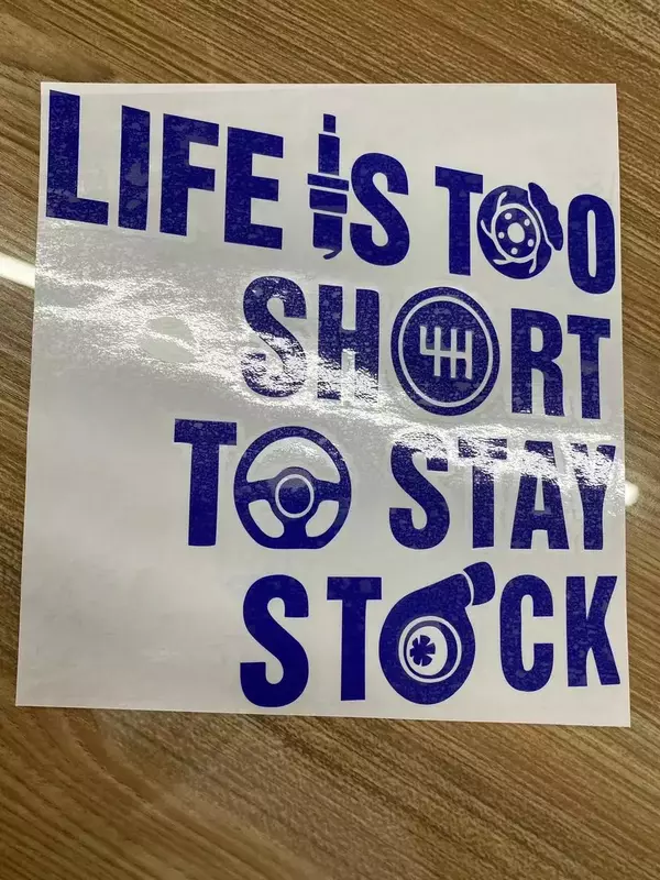 Car Sticker Life Is Too Short To Stay Stock Vinyl Sticker Funny Decals Bumper Car Accessories Decals,15CM