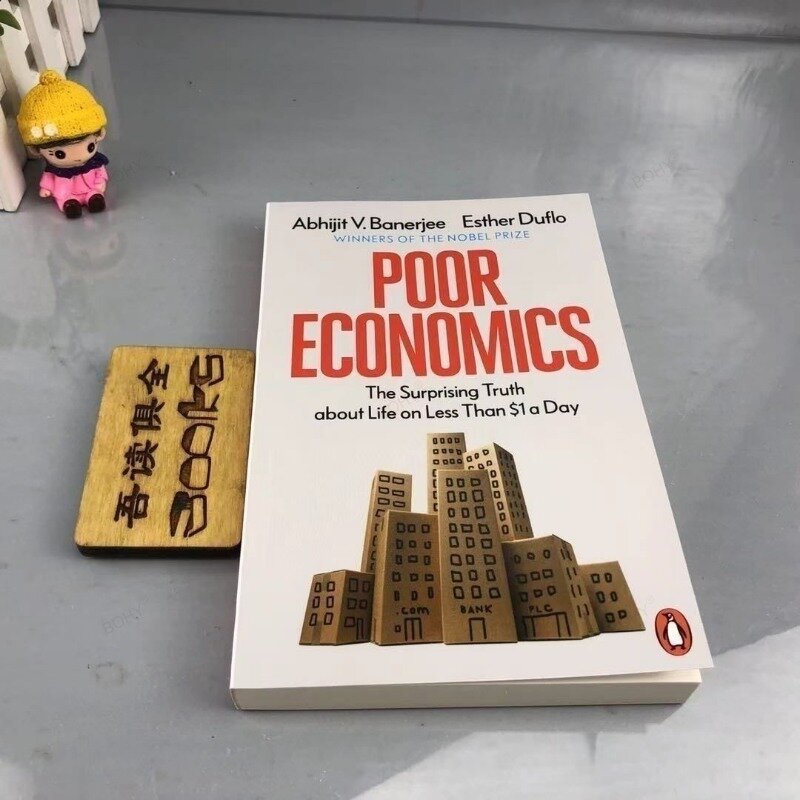 Poor Economics By Abhijit V.Banerjee Nobel Prize Winners of Social Theory Development Sciences Books
