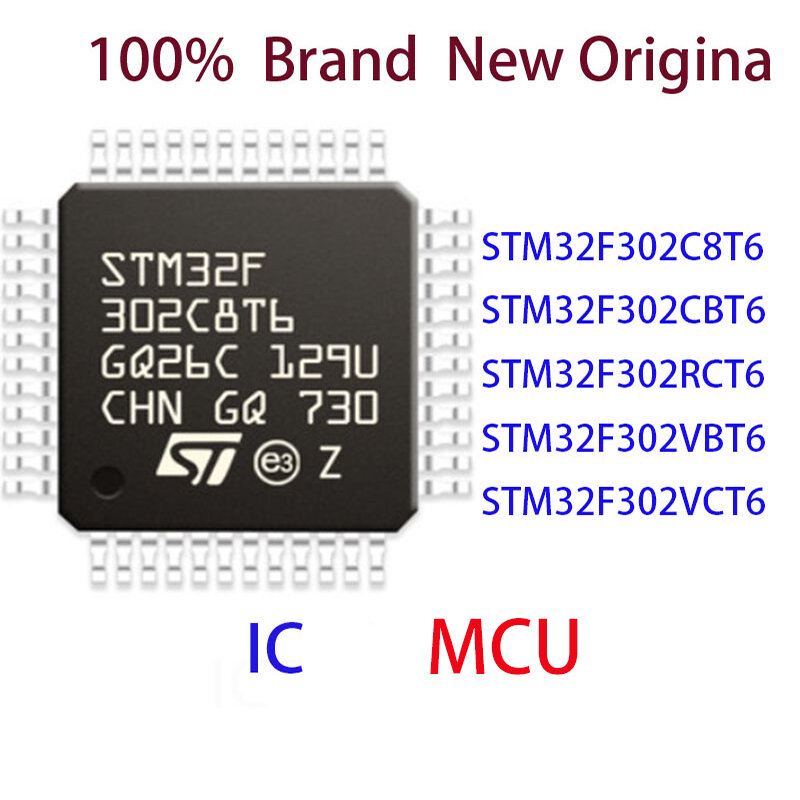 STM32F302C8T6 STM32F302CBT6 STM32F302RCT6 STM32F302VBT6 STM32F302VCT6 100% ยี่ห้อใหม่ MCU IC