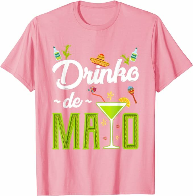 T-Shirt à Manches Courtes pour ixMexicaine, Costume de ixde l'Indépendance, Graphique, Cinco De Mayo, Drinko De Mayo, Fi.C.