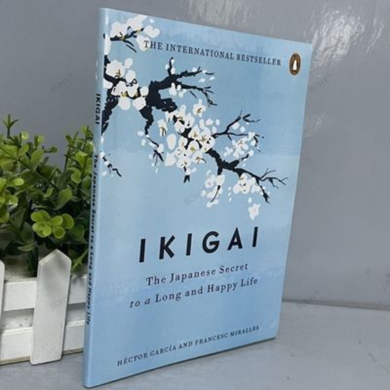 Ikigai Os Livros Secretos Japoneses para Adolescentes Adultos, Livros Inspiracionais, Por Hector Garcia, A Happy Healthy, Inglês