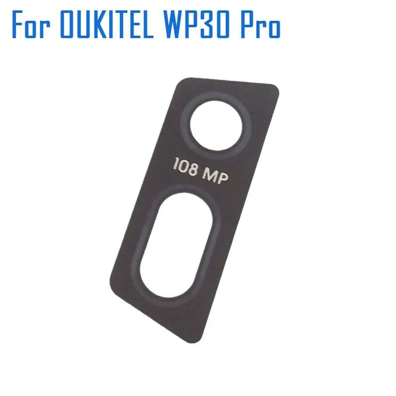 OUKITEL-WP30 Pro traseira principal lente da câmera, telefone celular traseiro, tampa de vidro, Oukitel Smart Phone, novo, original