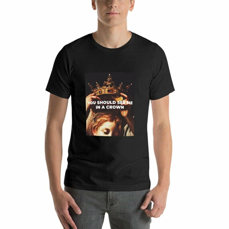 You should see me in a crown - pomysł na prezent T-Shirt Estetyczna odzież dla chłopca T-shirt męski