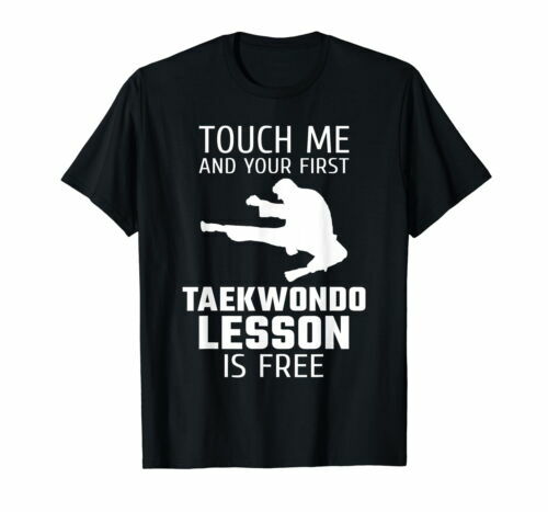 T-shirt com "toque-me e sua primeira lição taekwondo é grátis