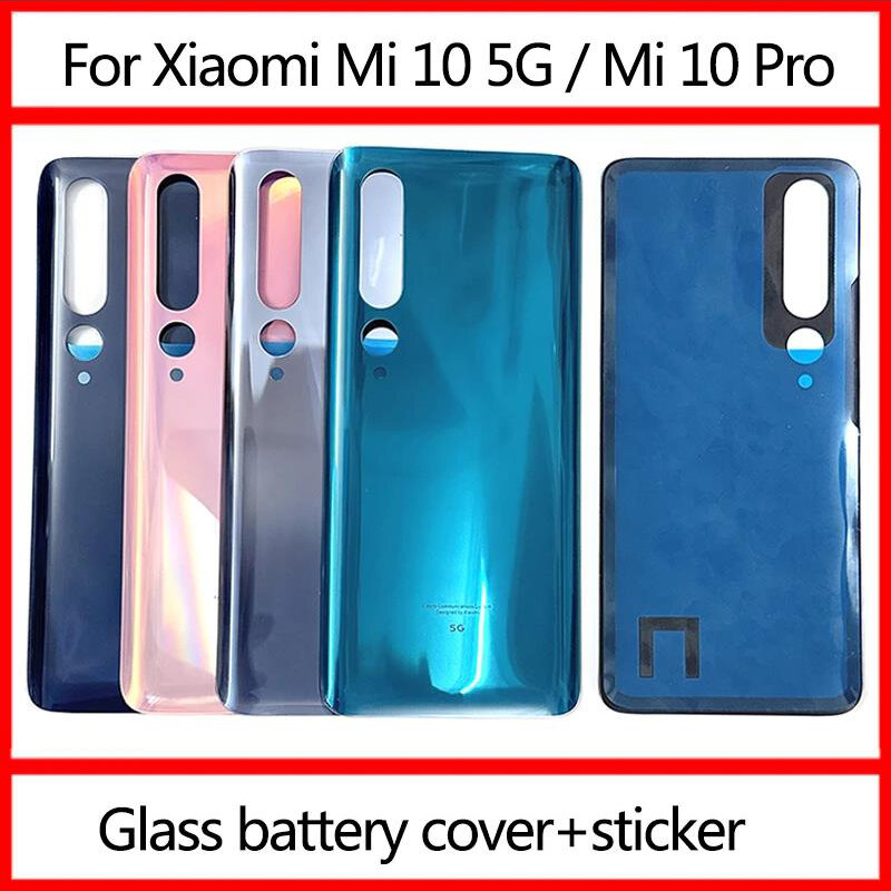 For Mi10Pro 3D Glass For Xiaomi Mi 10 5G Mi10 Mi 10 Pro 5G Battery Back Cover Rear Door Lid Panel Shell Housing Case Replacement