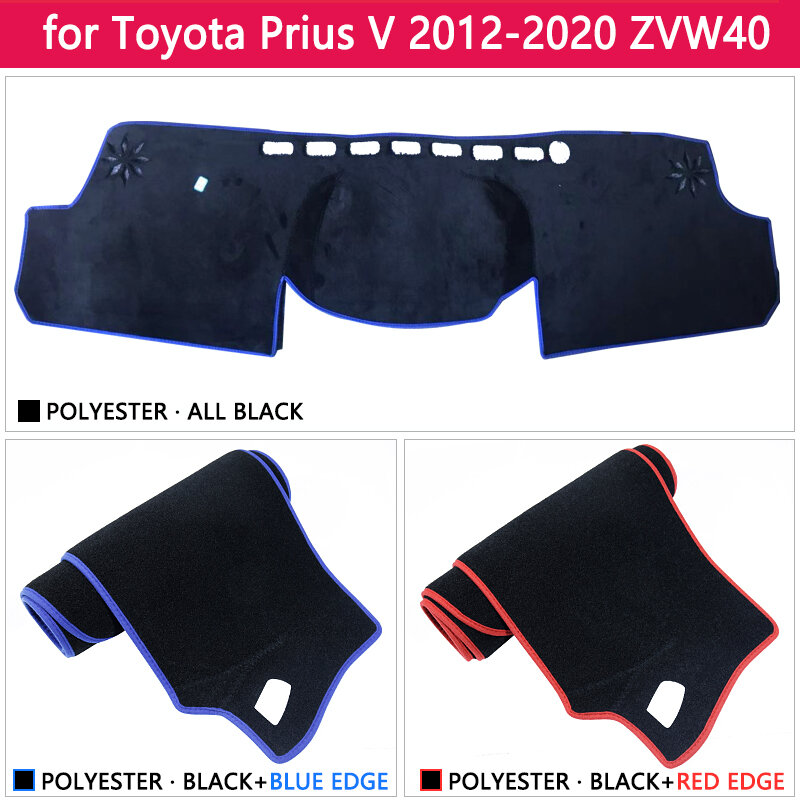 for Toyota Prius V α Daihatsu Mebius 2012 2013 2014 2015 2016 2017 2018 2019 ZVW40 Anti-Slip Mat Dashboard Cover Pad Accessories