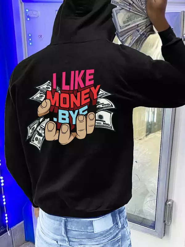 "I Like Money" Print Thermal Hoodie Men Autumn and Winter Casual Hooded Sweatshirt Men's Sportswear Hip-hop Long Sleeve