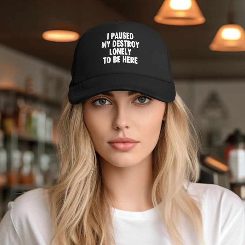 Funny I Paused My Destroy Lonely To Be Here Baseball Caps Mesh Hats Adjustable Outdoor Unisex Caps