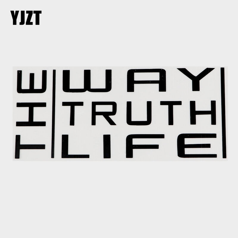 Yjzt 16cm × 6.9cm para o caminho a verdade a vida decalque do vinil etiqueta do carro preto/prata 10b-0059