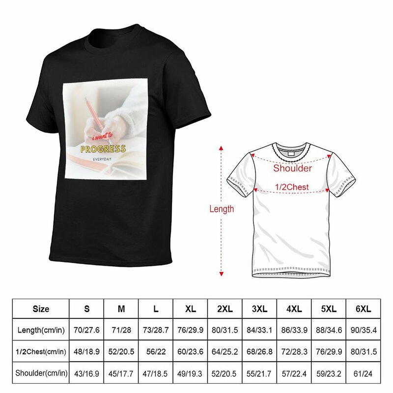I want to progress everyday T-Shirt customizeds korean fashion t shirts for men pack
