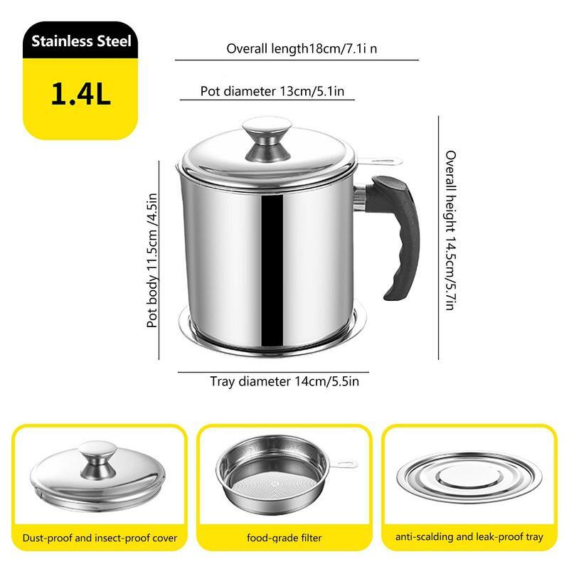 ที่กรองน้ำมันในครัวเรือนสแตนเลส1.4L หม้อกรองน้ำมันที่ใช้ในครัวเรือนเหยือกเก็บของความจุอุปกรณ์ทำอาหารในครัวกระป๋องขนาดใหญ่