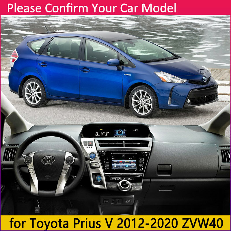 Toyota Prius V α Daihatsu Mebius 2012 2013 2014 2015 2016 2017 2018 2019 ZVW40 미끄럼 방지 매트 대시 보드 커버 패드 액세서리