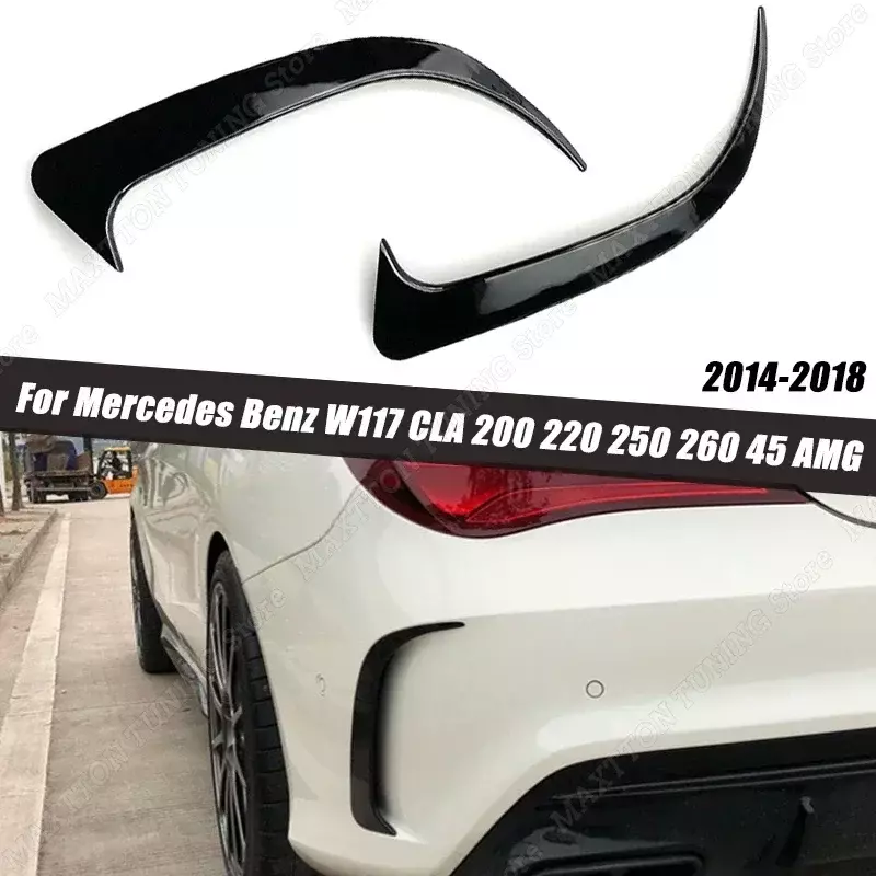 Per Mercedes Benz W117 CLA 200 220 250 260 45 AMG 2014-2018 paraurti posteriore Spoiler Canards Wind Knife Splitter accessori per auto