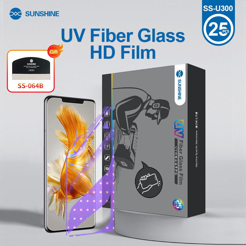 SUNSHINE 25PCS SS-U200  SS-U300 UV Fiberglass Protective Film HD Fiber Glass Protective Film Diamond Level Explosion-proof