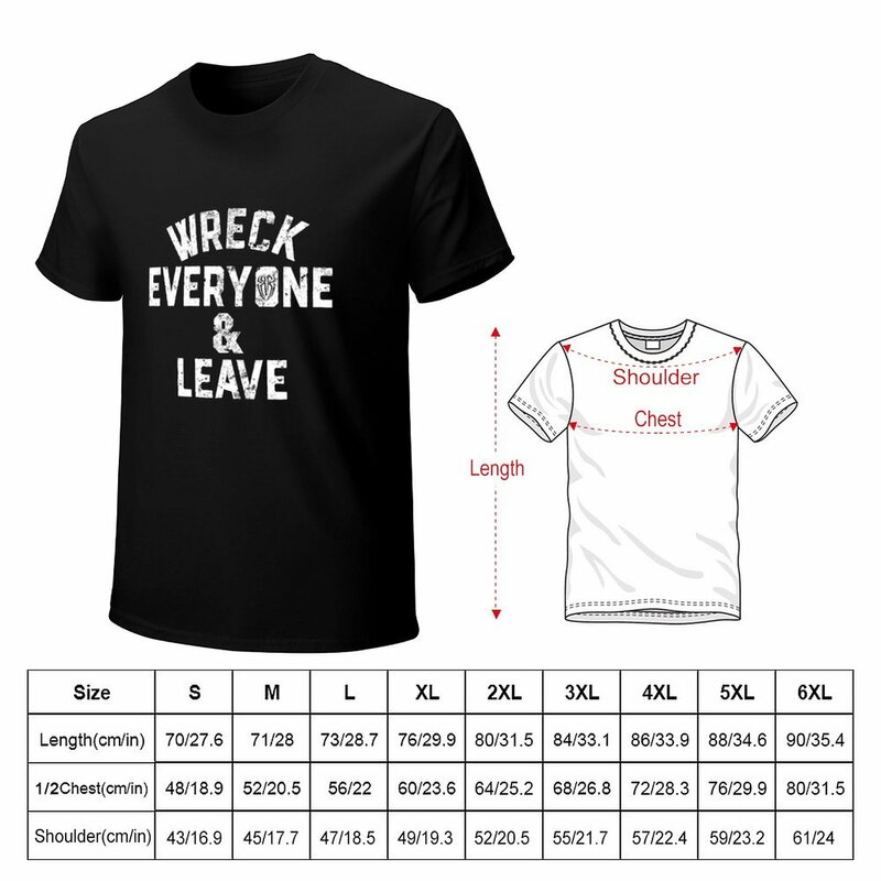 T-shirt Anime Slim Fit pour hommes, Wreck Everyone and Leave, sweat, grande taille, médicaments