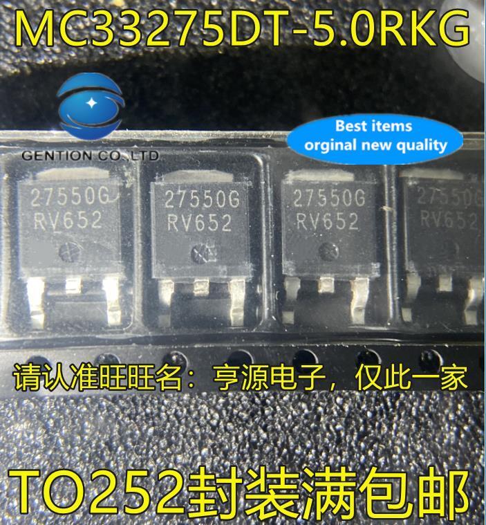 Puce de régulation de tension 100% G MC33275DT-5.0, 10 pièces, MC33275DT-5.0RKG, 27550, écran en soie, T0-252, original, nouveau, en stock