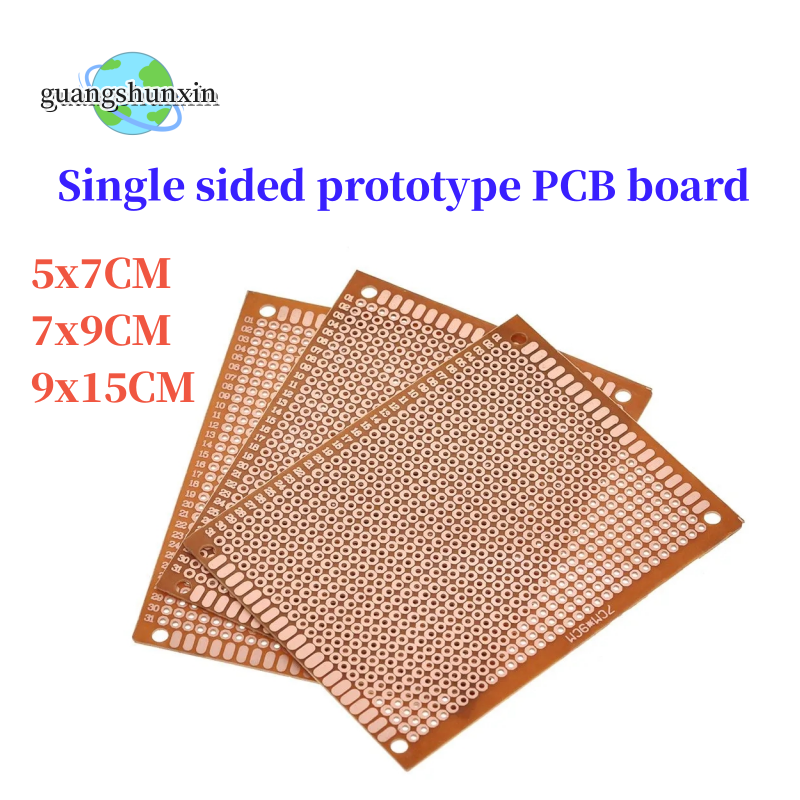 1PCS prototype board PCB board single sided prototype board 5x7cm 7x9cm 10x15cm universal circuit board