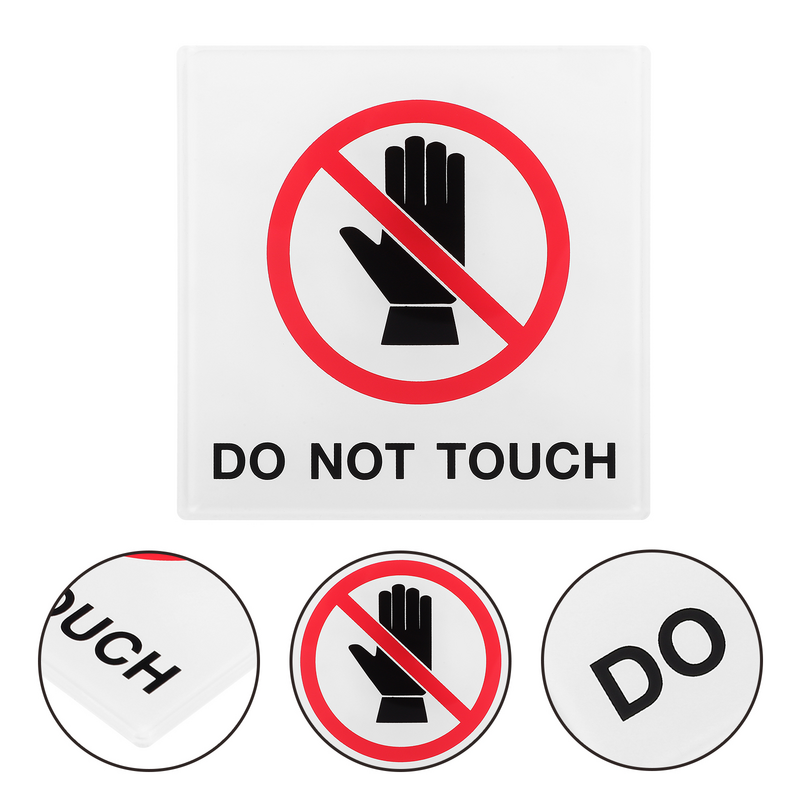 Adesivo non toccare il segno attenzione pericolo decalcomania Sticky Decal No Touch Sign segnale di avvertimento acrilico