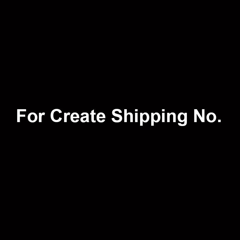 For Create Shipping No. Only