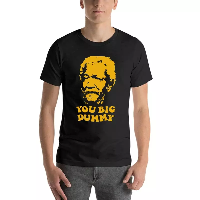 You Big Dummy T-Shirt shirts graphic tees summer tops heavy weight t shirts for men