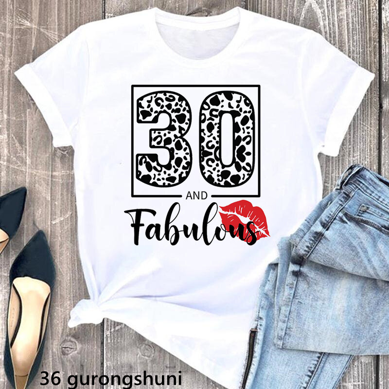 Hello 30 Fabulous Letter Print Tshirt Women'S Clothing 30th Birthday Gift T Shirt Femme Flowers Rose T-Shirt Female Streetwear