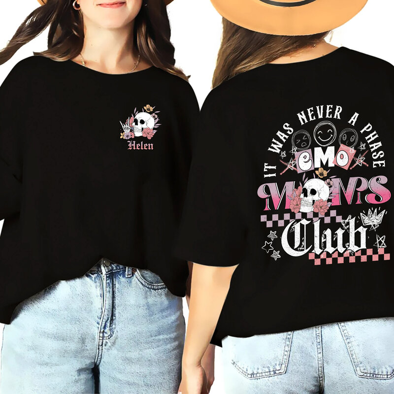 Es war nie eine Phase Emo Moms Club Slogan Frauen T-Shirt neue heiße Verkauf Mode Muttertag Sommer Individual ität lässig weibliches T-Shirt