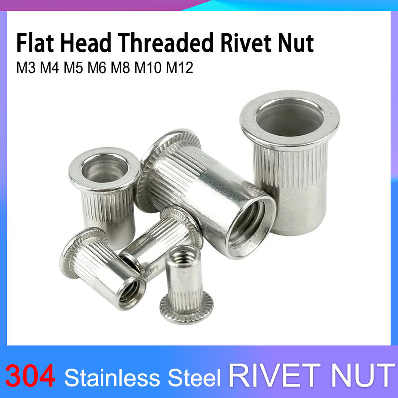 304 Stainless Steel Flat Head Threaded Rivet Nut M3 M4 M5 M6 M8 M10 M12 Insert Rivnut Nutsert