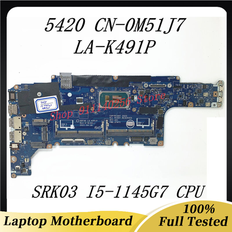 메인 보드 M51J7 0M51J7 CN-0M51J7 DELL 5420 노트북 마더 보드 GDF40 LA-K491P SRK03 I5-1145G7 CPU 100% 전체 작동
