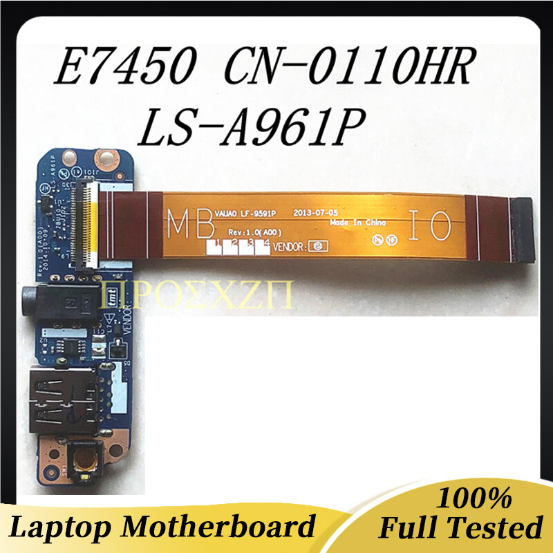 (에서 선박 us) CN-0110HR 0110HR 110HR 고품질 메인 보드 DELL E7450 LS-A961P 노트북 마더 보드 USB 오디오 보드 케이블 100% 테스트