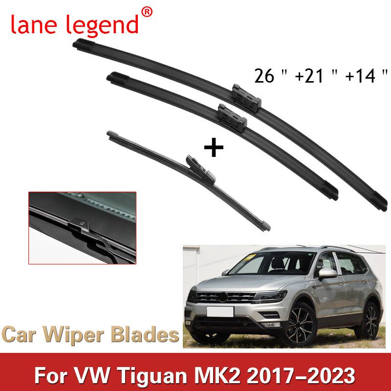 Щетки стеклоочистителя для VW Volkswagen Tiguan MK2 2017-2023 26 дюймов + 21 дюйм + 14 дюймов, аксессуары для резака, 2017 2018 2019 2020