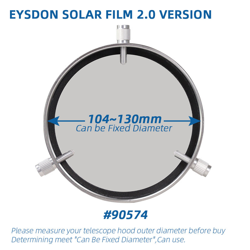 Eysdon ตัวกรองฟิล์มคอมโพสิต104-130มม. อัปเกรดรุ่น2.0สำหรับกล้องโทรทรรศน์ดาราศาสตร์ในการสังเกตแสงแดด-#90574